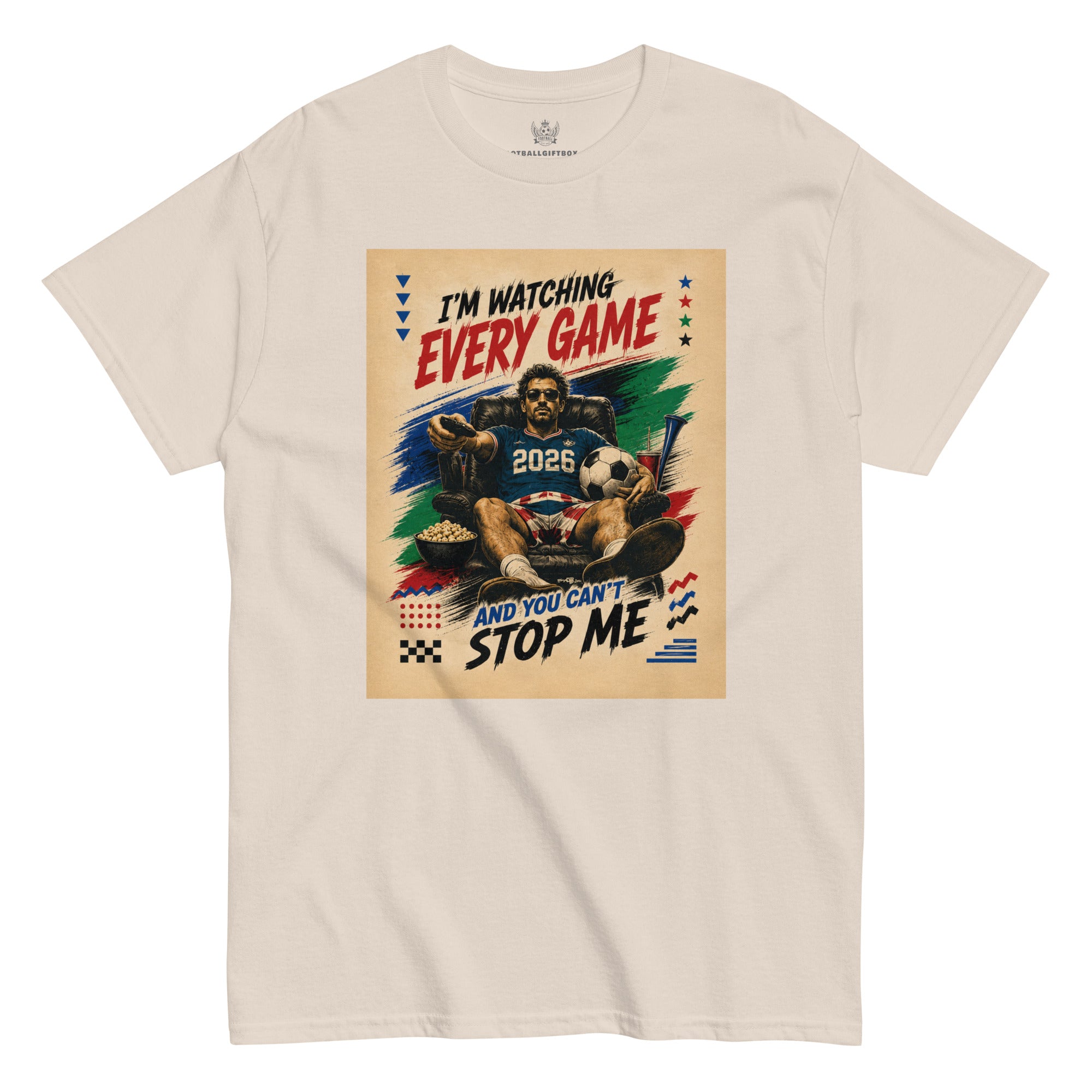 2026 World Cup Fan Tee – “I’m Watching Every Game”